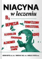 NIACYNA W LECZENIU bezpieczna terapia witaminą B3