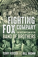 Fighting Fox Company: The Battling Flank of the