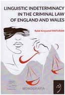 linguistic indeterminacy in the crminal law of england and wales
