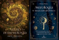 Astronumerologia + Astrologia w magicznej praktyce