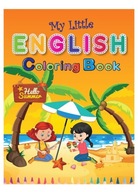 MY LITTLE ENGLISH COLORING BOOK - HELLO SUMMER [KSIĄŻKA]