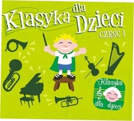 Klasyka Dla Dzieci Cz. 1 CD