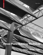 Renzo Piano: Space - Detail - Light Stach Edgar