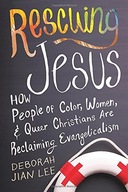 Rescuing Jesus: How People of Color, Women, and