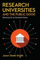 Research Universities and the Public Good: