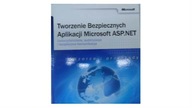 Tworzenie Bezpiecznych Aplikacji Microsoft ASP.NET