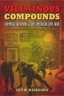 Villainous Compounds: Chemical Weapons and the
