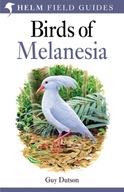 Birds of Melanesia: Bismarcks, Solomons, Vanuatu