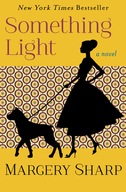 Something Light: A Novel Sharp Margery