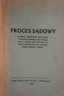 PROCES SĄDOWY GAZETA WOLNOŚĆ 1945 PROCES UCZESTNIKÓW AK PODZIEMIE PARTYZANT