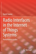 Radio Interfaces in the Internet of Things