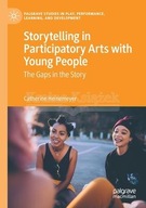 Storytelling in Participatory Arts with Young