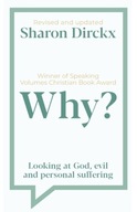 Why?: Looking at God, Evil & Personal