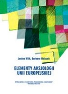 Elementy Aksjologii Unii Europejskiej Janina Wilk