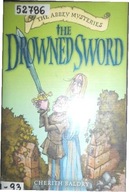 The Drowned Sword - Cherith Baldry
