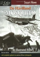 De Havilland Mosquito: An Illustrated History