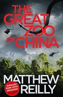 The Great Zoo Of China Reilly Matthew