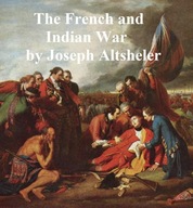 The French and Indian War Series - ebook