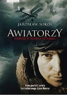 Awiatorzy - Opowieść o polskich lot. Sokół BDB