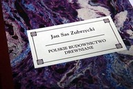Polskie Budownictwo drewniane Jan Sas Zubrzycki Reprint