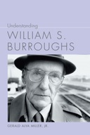 Understanding William S. Burroughs Jr. Gerald