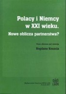 POLACY I NIEMCY W XXI WIEKU. NOWE OBLICZA PARTNERS