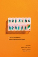 Working Bodies: Chronic Illness in the Canadian
