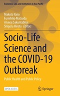 Socio-Life Science and the COVID-19 Outbreak: