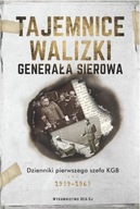 TAJEMNICE WALIZKI GENERAŁA SIEROWA IWAN SIEROW