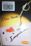 Impotent - Eliza Skrok
