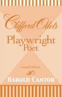 Clifford Odets: Playwright-Poet Cantor Harold