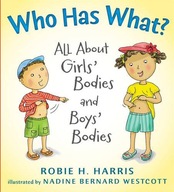 Who Has What?: All About Girls Bodies and Boys