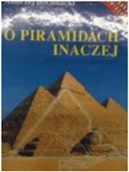 O piramidach inaczej - Andrzej. Bochnacki