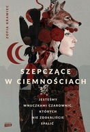 Szepczące w ciemnościach