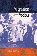 Migration and Vodou Richman Karen E.