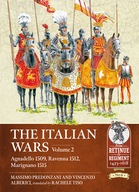 The Italian Wars Volume 2: Agnadello 1509,