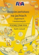 Bezpieczeństwo na jachtach żaglowych i motorowych