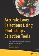 Accurate Layer Selections Using Photoshop s