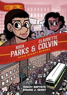 History Comics: Rosa Parks & Claudette