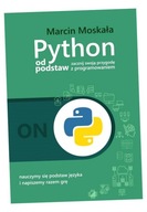 PYTHON OD PODSTAW, MOSKAŁA MARCIN