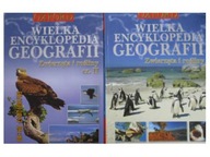 Wielka encyklopedia geografii: Zwierzeta i rosliny