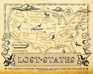 Lost States: True Stories of Texlahoma,