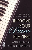 Improve Your Piano Playing Meffen Dr John