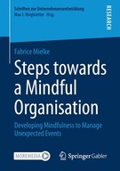 Steps towards a Mindful Organisation: Developing