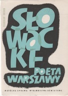 SŁOWACKI - POETA WARSZAWY Stanisław Świrko