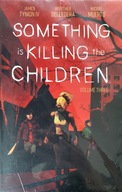 Something is Killing the Children 3 EN SC (nowy)