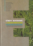 Strefy buforowe i biotechnologie ekohydrologiczne