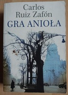 Gra anioła Carlos Ruiz Zafon