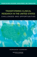 Transforming Clinical Research in the United