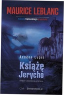 Arsene Lupin Książę Jerycho Maurice Leblanc